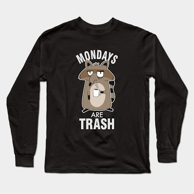 Monday coffee raccoon Long Sleeve T-Shirt by Tobias Store